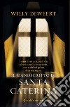 Il manoscritto di Santa Caterina. E-book. Formato PDF ebook