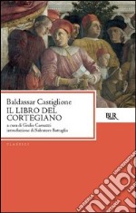 Il libro del cortegiano. E-book. Formato EPUB ebook