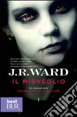 Il risveglio. La confraternita del pugnale nero. E-book. Formato PDF ebook