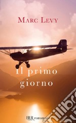 Il primo giorno. E-book. Formato EPUB ebook