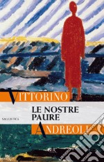 Le nostre paure. E-book. Formato EPUB ebook