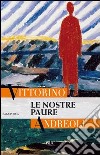 Le nostre paure. E-book. Formato PDF ebook