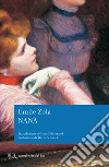 Nanà. E-book. Formato EPUB ebook di Émile Zola