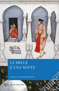 Le mille e una notte. E-book. Formato EPUB ebook di Basilio Luoni