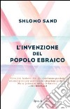 L'invenzione del popolo ebraico. E-book. Formato PDF ebook di Shlomo Sand