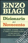 Dizionario del Novecento. E-book. Formato PDF ebook