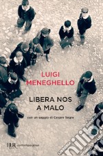 Libera nos a malo. E-book. Formato EPUB ebook