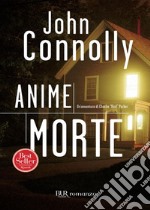 Anime morte. E-book. Formato EPUB ebook