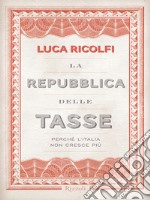 La repubblica delle tasse. E-book. Formato EPUB ebook