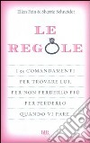 Le regole. E-book. Formato PDF ebook di Sherrie Schneider