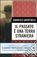 Il passato è una terra straniera. E-book. Formato EPUB ebook