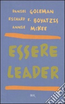 Essere leader. E-book. Formato PDF ebook di Daniel Goleman