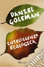 Intelligenza ecologica. E-book. Formato EPUB ebook