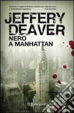 Nero a Manhattan. E-book. Formato PDF ebook