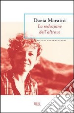 La seduzione dell'altrove. E-book. Formato PDF ebook