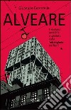 Alveare. E-book. Formato EPUB ebook