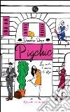 Pigchic. La moda, l'amore, la sfiga. E-book. Formato PDF ebook