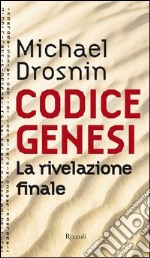 Codice genesi. La rivelazione finale. E-book. Formato PDF ebook