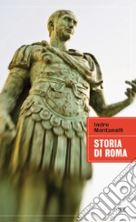 Storia di Roma. E-book. Formato EPUB ebook