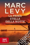 La prima stella della notte. E-book. Formato EPUB ebook