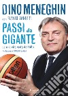 Passi da gigante. La mia vita vista dall'alto. E-book. Formato EPUB ebook