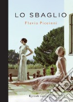 Lo sbaglio. E-book. Formato EPUB ebook