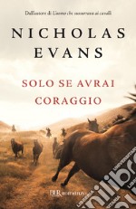 Solo se avrai coraggio. E-book. Formato EPUB ebook