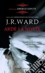 Angeli caduti - 2. Arde la notte. E-book. Formato EPUB ebook