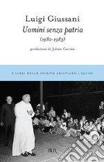 Uomini senza patria (1982-1983). E-book. Formato EPUB ebook