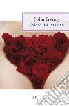 Vedova per un anno. E-book. Formato EPUB ebook di John Irving