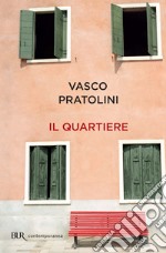 Il quartiere. E-book. Formato EPUB