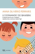 Le domande dei bambini. E-book. Formato EPUB ebook