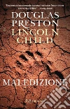Maledizione. E-book. Formato EPUB ebook di Douglas Preston