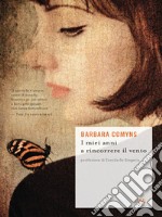 I miei anni a rincorrere il vento. E-book. Formato EPUB