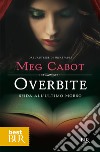 Overbite. Sfida all'ultimo morso. E-book. Formato EPUB ebook