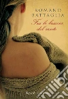 Fra le braccia del vento. E-book. Formato EPUB ebook di Romano Battaglia