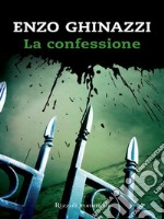 La confessione. E-book. Formato EPUB ebook