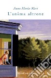 L'anima altrove. E-book. Formato EPUB ebook