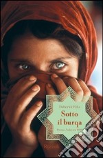 Sotto il burqa. E-book. Formato EPUB ebook