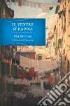 Il ventre di Napoli. E-book. Formato EPUB ebook di Matilde Serao