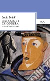 racconti di Odessa. E-book. Formato EPUB ebook di Isaak Babel'