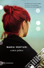 Come prima. E-book. Formato EPUB ebook