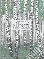 Raccontare gli alberi. E-book. Formato PDF ebook