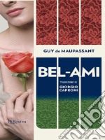 Bel-ami. E-book. Formato EPUB ebook