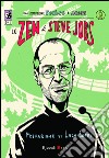 lo zen di Steve Jobs. E-book. Formato PDF ebook