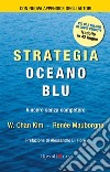 Strategia oceano blu. Vincere senza competere. E-book. Formato EPUB ebook