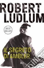 Il segreto di Ambler. E-book. Formato EPUB ebook