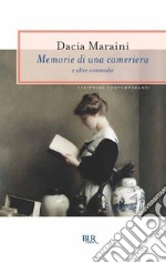 Memorie di una cameriera e altre commedie. E-book. Formato EPUB ebook