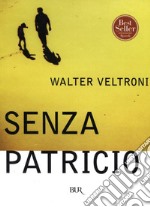 Senza Patricio. E-book. Formato EPUB ebook