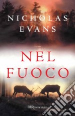 Nel fuoco. E-book. Formato EPUB ebook